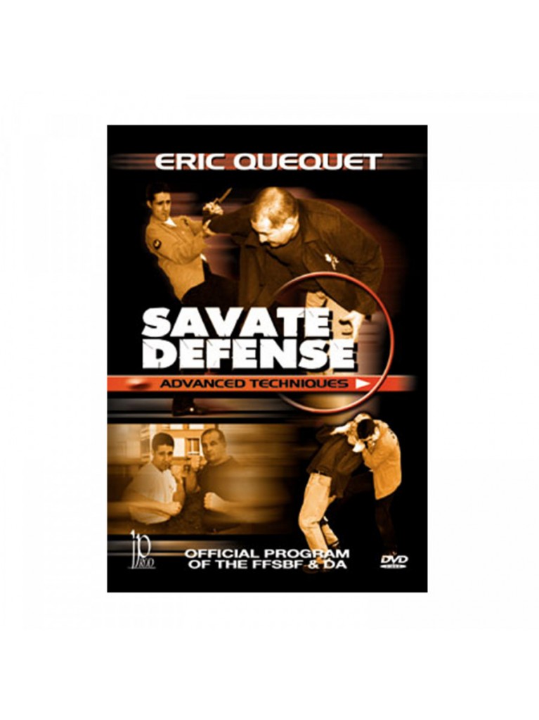 DVD.118 - SAVATE DEFENCE Advanced Techniques